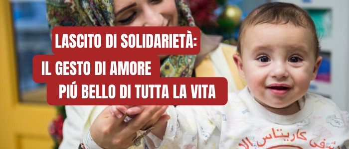 lasciti solidarietà betlemme caritas baby hospital terra santa